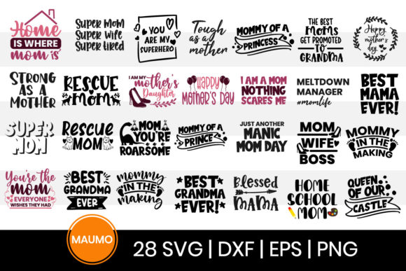 28 Mom Quotes Bundle for Graphics and Print Templates
