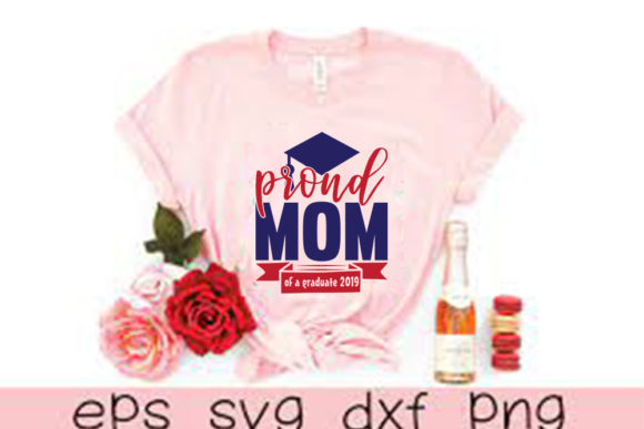 Fun Graduation Svg Design, Proud Mom