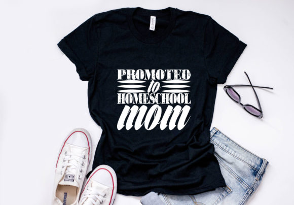 Homeschool Mom Quote Design Graphics