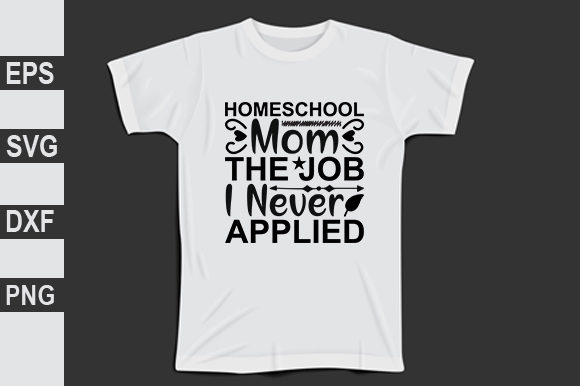 Homeschool Mom the Job I Never Applied Graphics