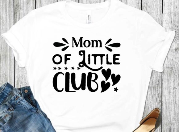 Mom of Little Club Svg Design Graphics