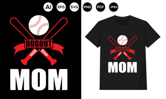 Mom T-shirt Design Dugout Mom