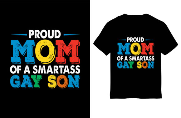 Mom T-Shirt Design, Proud Mom of a Smart
