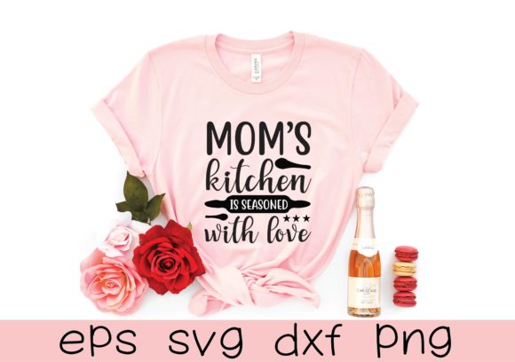Mom’s Kitchen is Seasoned with Love Svg